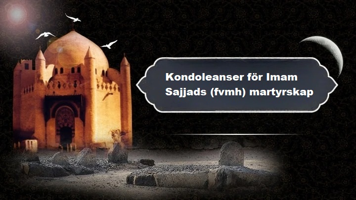 Fjärde shiaimamen Sajjads (fvmh) martyrskap